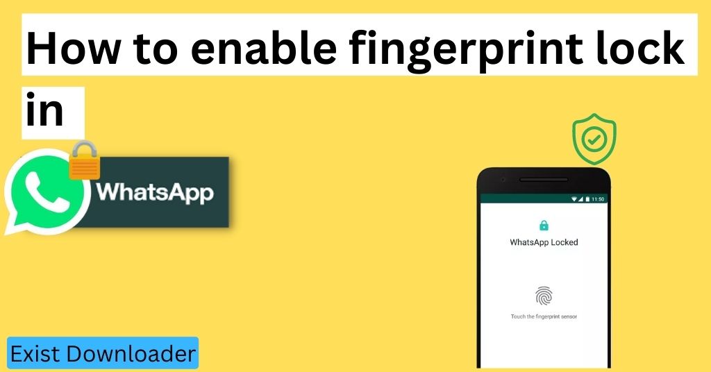How to enable fingerprint lock in WhatsApp