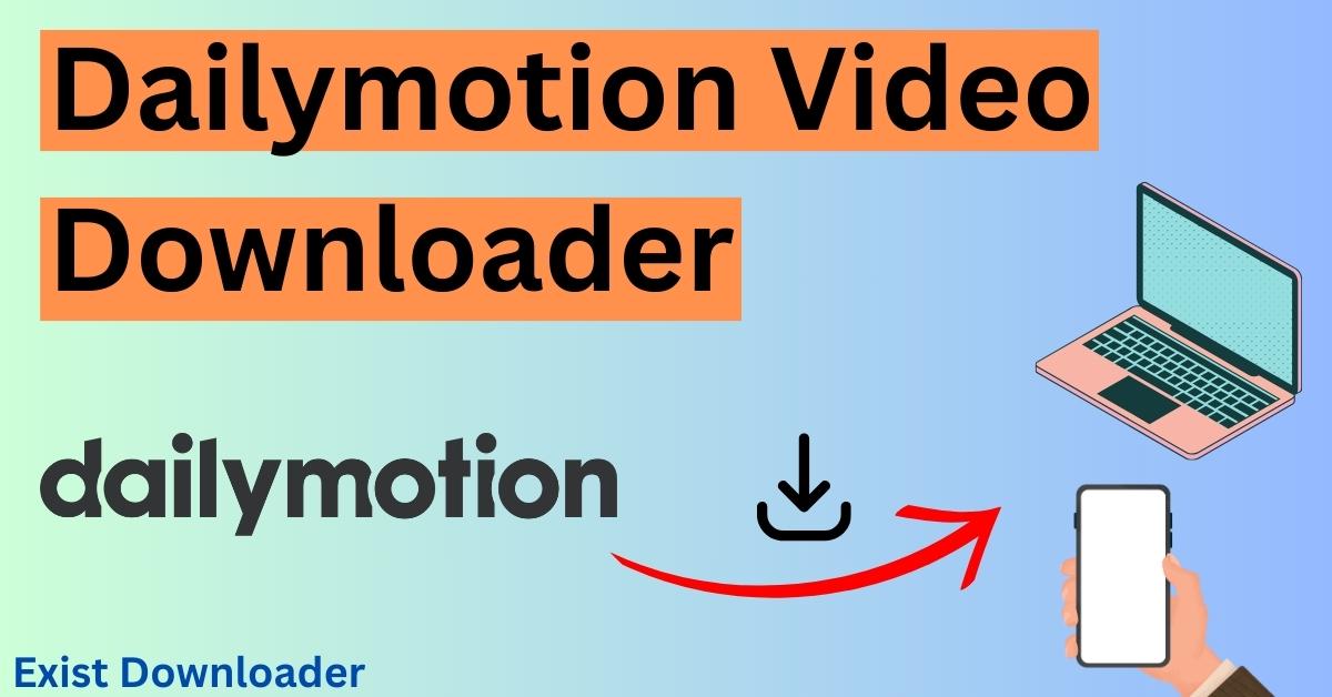 Dailymotion video Downloader